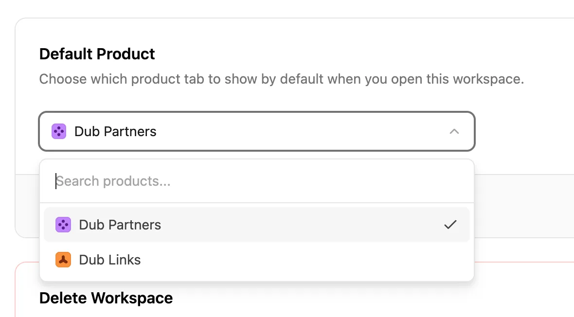 Selecting a default product in a Dub workspace
